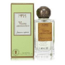 Vespri Aromatico Eau De Parfum Spray (Unisex) By Nobile 1942 -